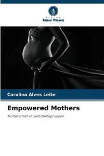 Empowered Mothers