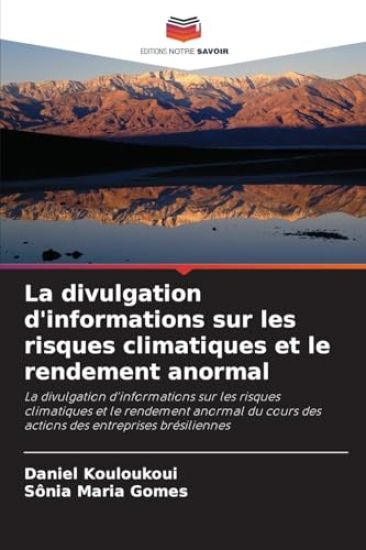La divulgation d'informations sur les risques climatiques et le rendement anormal