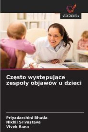 Często występujące zespoly objawów u dzieci