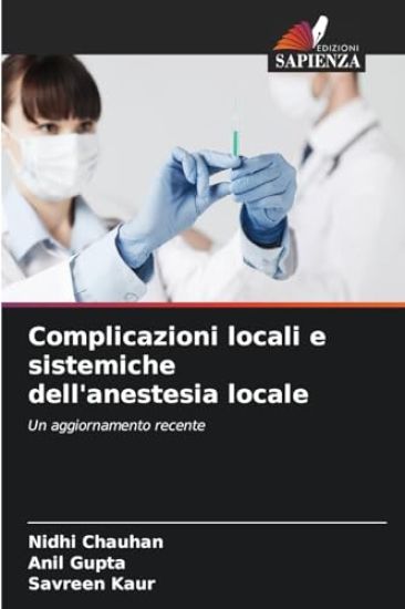 Complicazioni locali e sistemiche dell'anestesia locale