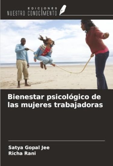 Bienestar psicológico de las mujeres trabajadoras