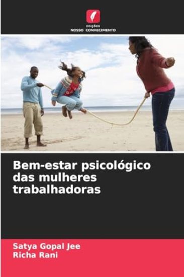 Bem-estar psicológico das mulheres trabalhadoras