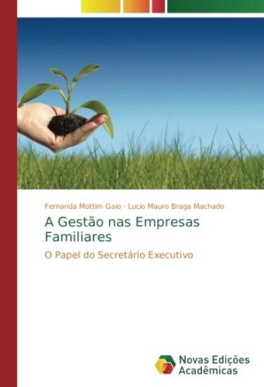 A Gestão nas Empresas Familiares