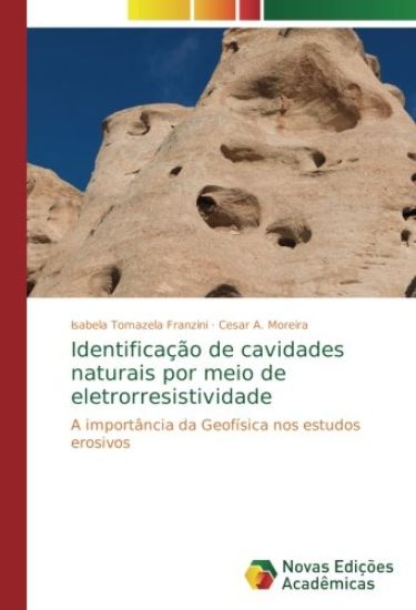 Identificação de cavidades naturais por meio de eletrorresistividade