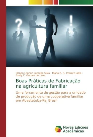Boas Práticas de Fabricação na agricultura familiar