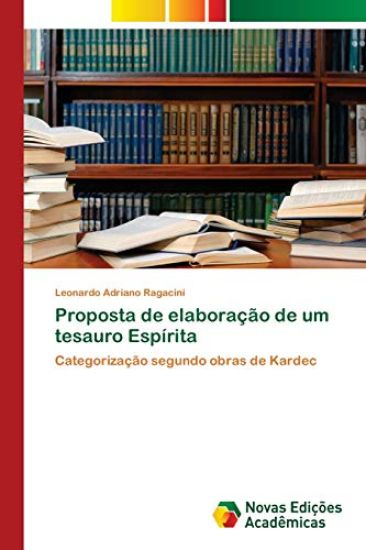 Proposta de elaboração de um tesauro Espírita