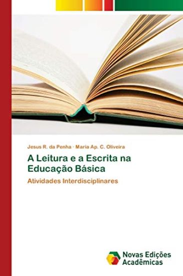 A Leitura e a Escrita na Educação Básica