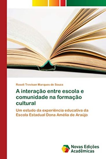 A interação entre escola e comunidade na formação cultural