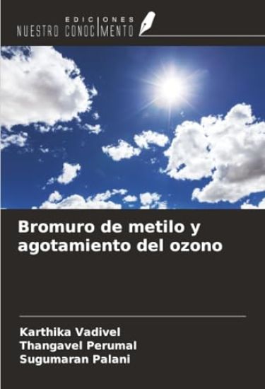Bromuro de metilo y agotamiento del ozono