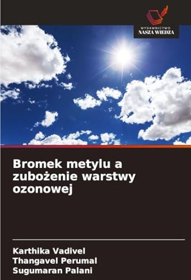 Bromek metylu a zubożenie warstwy ozonowej