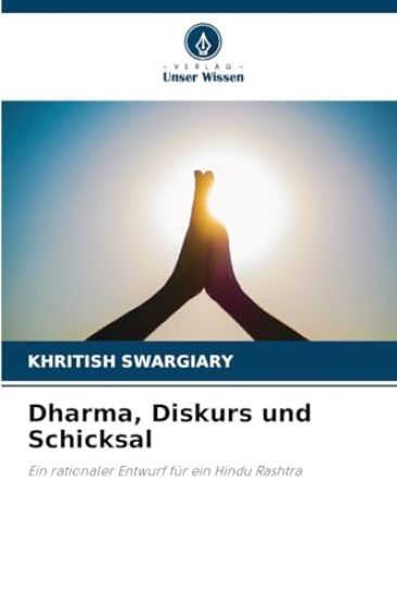 Dharma, Diskurs und Schicksal