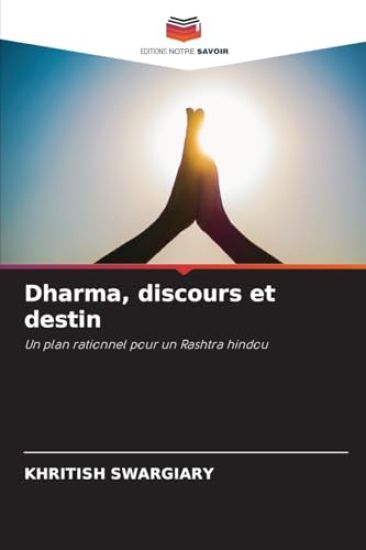 Dharma, discours et destin