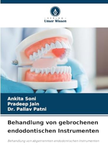 Behandlung von gebrochenen endodontischen Instrumenten