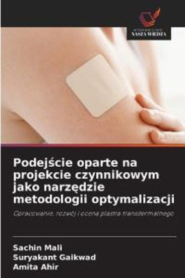 Podejscie oparte na projekcie czynnikowym jako narzedzie metodologii optymalizacji