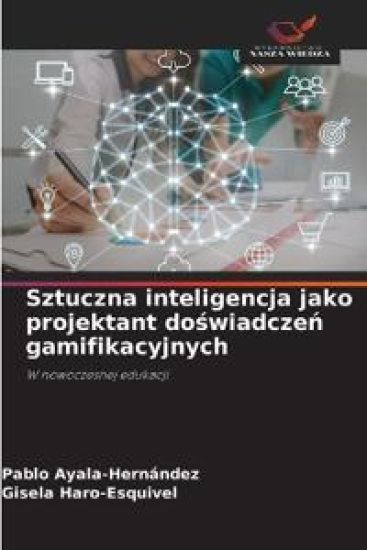 Sztuczna inteligencja jako projektant doswiadczen gamifikacyjnych