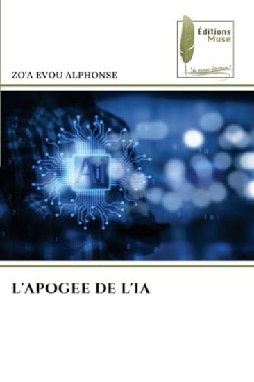 L'Apogee de l'Ia