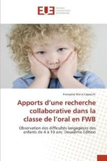 Apports d'une recherche collaborative dans la classe de l'oral en FWB