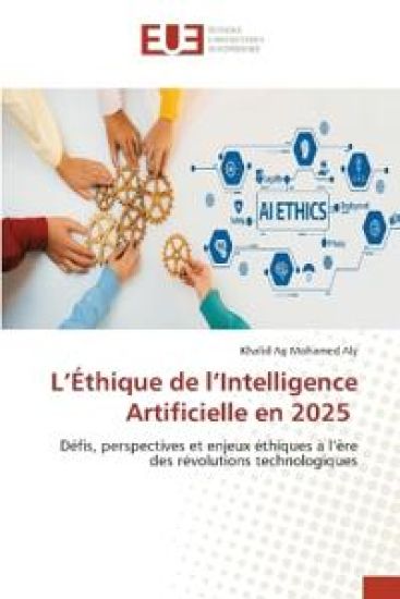 L'Éthique de l'Intelligence Artificielle en 2025