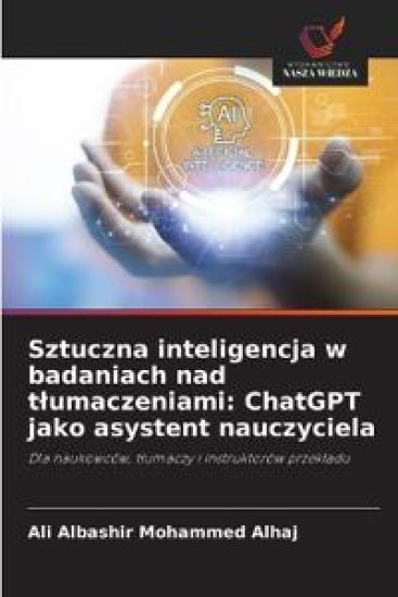 Sztuczna inteligencja w badaniach nad tlumaczeniami