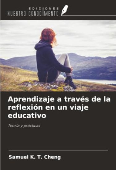 Aprendizaje a través de la reflexión en un viaje educativo