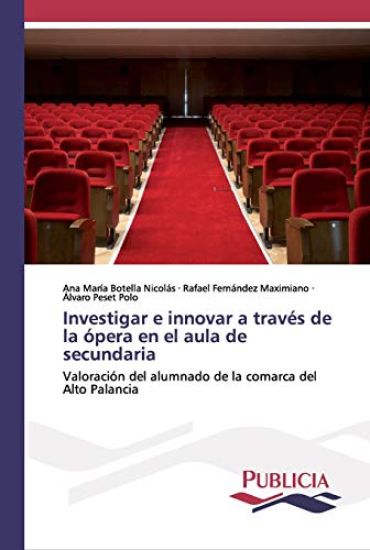 Investigar e innovar a través de la ópera en el aula de secundaria