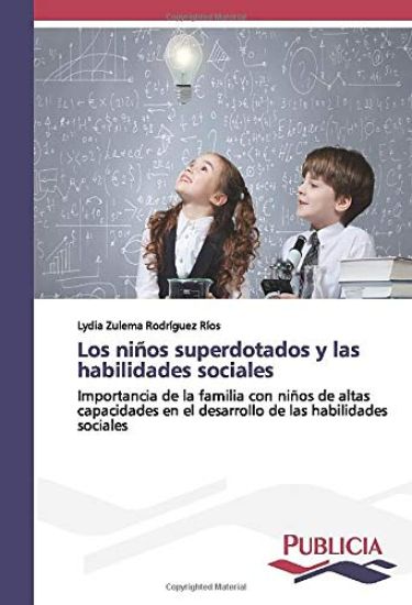 Los niños superdotados y las habilidades sociales