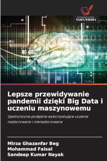 Lepsze przewidywanie pandemii dzieki Big Data i uczeniu maszynowemu