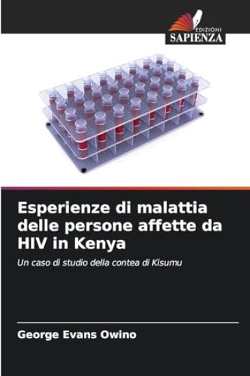 Esperienze di malattia delle persone affette da HIV in Kenya
