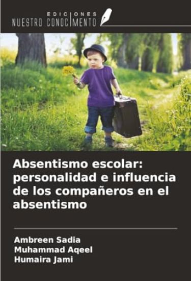 Absentismo escolar: personalidad e influencia de los compañeros en el absentismo
