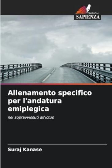 Allenamento specifico per l'andatura emiplegica