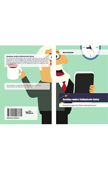 Goethes wahre Italienische Reise
