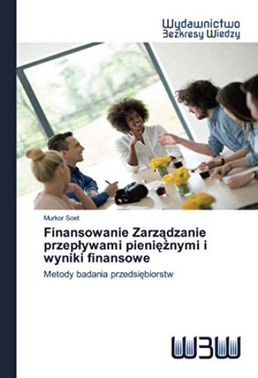 Finansowanie Zarz¿dzanie przep¿ywami pieni¿¿nymi i wyniki finansowe