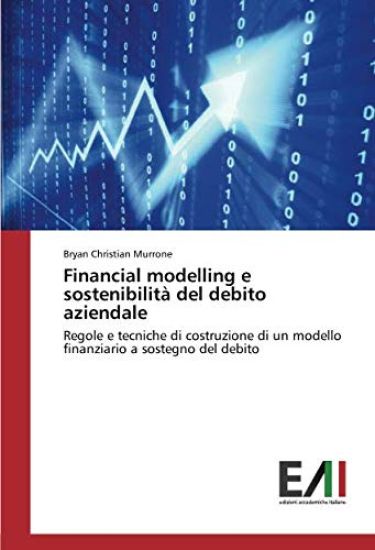 Financial modelling e sostenibilità del debito aziendale