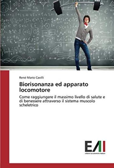 Biorisonanza ed apparato locomotore