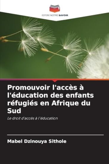Promouvoir l'accès à l'éducation des enfants réfugiés en Afrique du Sud