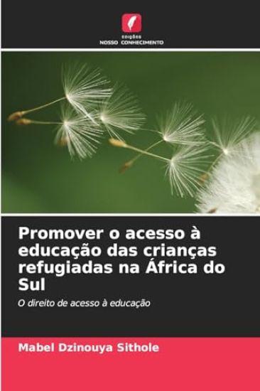 Promover o acesso à educação das crianças refugiadas na África do Sul