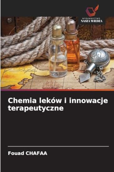 Chemia leków i innowacje terapeutyczne