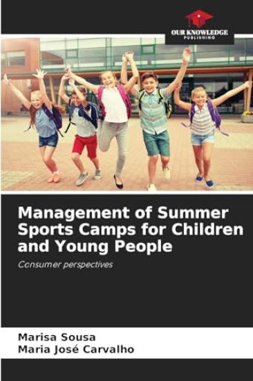 Management of Summer Sports Camps for Children and Young People