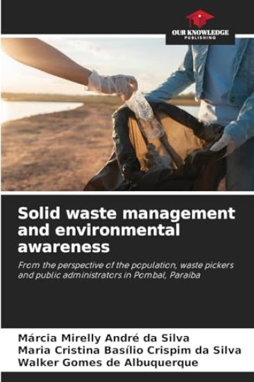 Solid waste management and environmental awareness