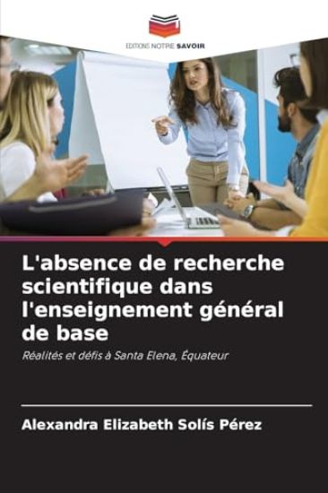 L'absence de recherche scientifique dans l'enseignement général de base