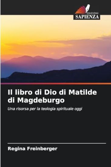 Il libro di Dio di Matilde di Magdeburgo