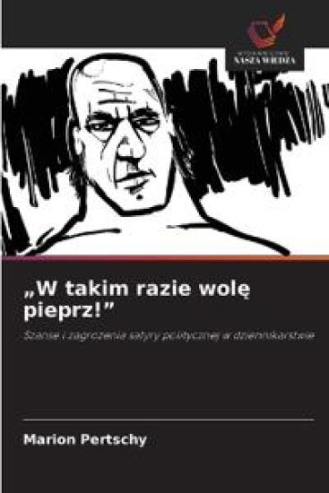 "W takim razie wole pieprz!"