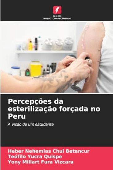 Percepções da esterilização forçada no Peru