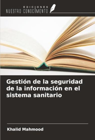 Gestión de la seguridad de la información en el sistema sanitario