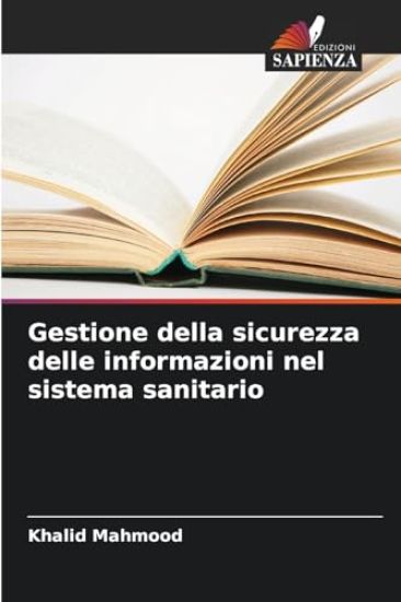 Gestione della sicurezza delle informazioni nel sistema sanitario