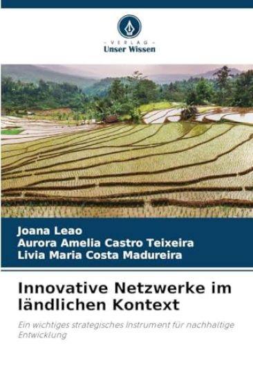 Innovative Netzwerke im ländlichen Kontext