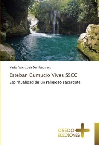 Esteban Gumucio Vives SSCC