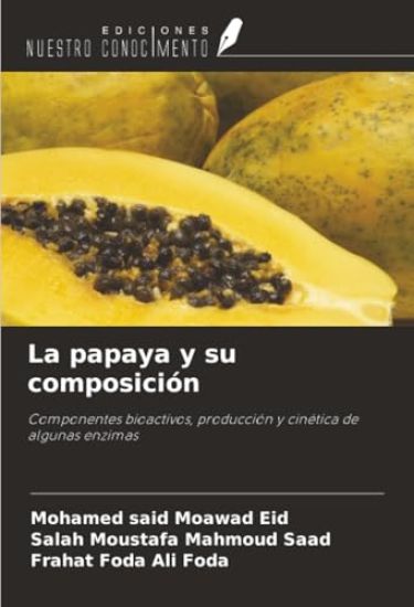 La papaya y su composición