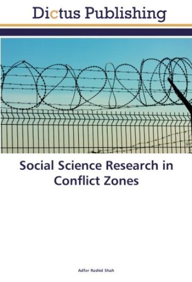 Social Science Research in Conflict Zones