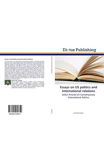 Essays on US politics and International relations